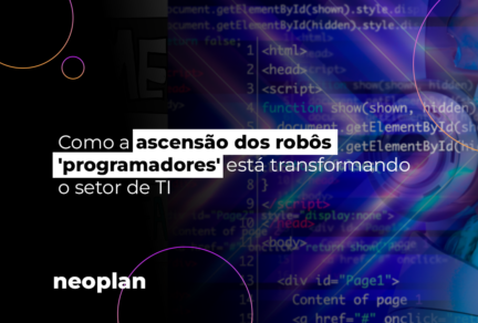 Como a ascensão dos robôs 'programadores' está transformando o setor de TI